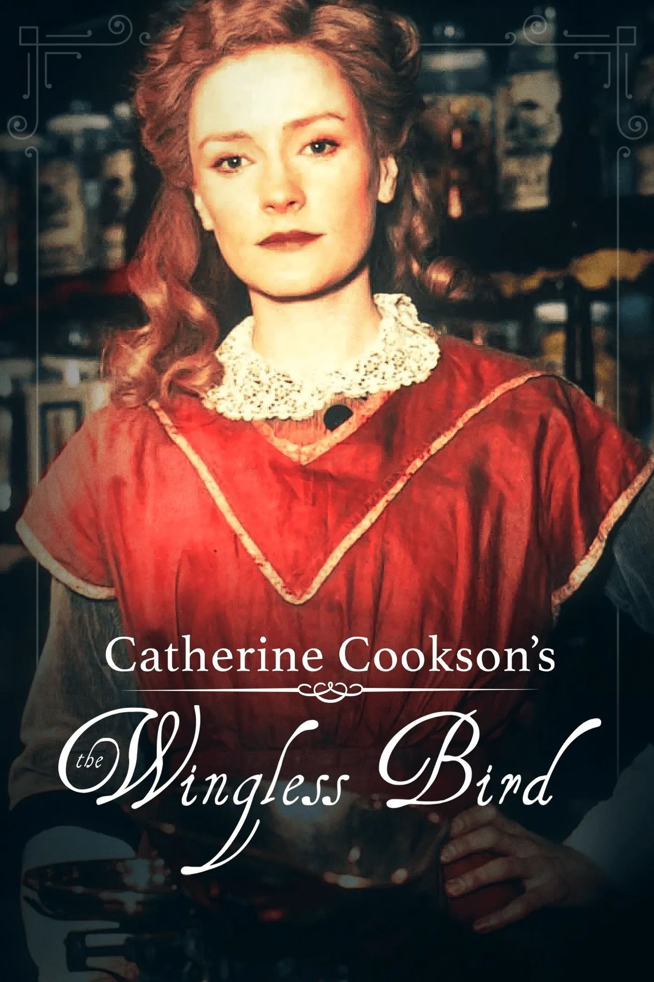Where to Watch the Catherine Cookson Collection: the Wingless Bird